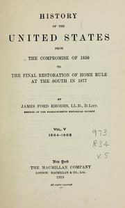 Cover of: History of the United States from the compromise of 1850 ...