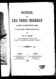 Cover of: Notice sur les trois Brébeuf by Ch Marie, Ch Marie