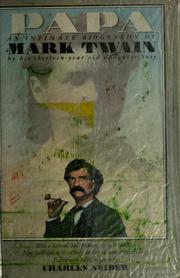 Cover of: Papa, an intimate biography of Mark Twain