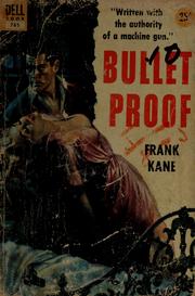 Cover of: Bullet proof