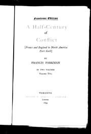 Cover of: A half-century of conflict by Francis Parkman