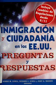 Cover of: Inmigración y ciudadanía en los EE.UU.: preguntas y respuestas
