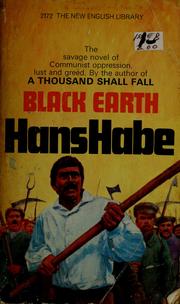 Cover of: Black earth by Hans Habe