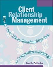 Cover of: Client Relationship Management by David, PO-CHEDLEY