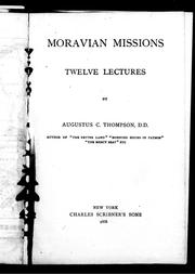 Cover of: Moravian missions | Thompson, A. C.