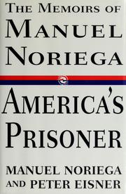 Cover of: America's prisoner by Noriega, Manuel Antonio, Noriega, Manuel Antonio