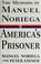 Cover of: America's prisoner