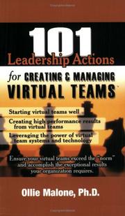 Cover of: 101 Leadership Actions For Creating And Managing Virtual Teams (101 Leadership Actions)