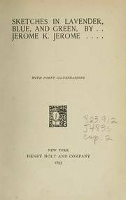 Cover of: Sketches in lavender, blue, and green by Jerome Klapka Jerome