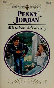 Cover of: Mistaken Adversary by Penny Jordan