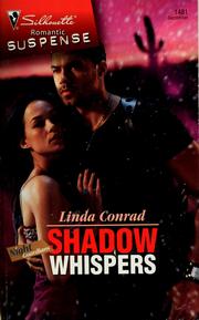 Cover of: Shadow whispers by Linda Conrad