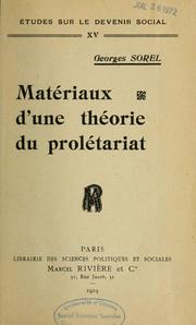 Cover of: Matériaux d'une théorie du prolétariat