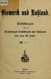 Cover of: Bismarck und Russland by Robolsky, Hermann