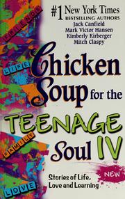 Cover of: Chicken soup for the teenage soul IV.