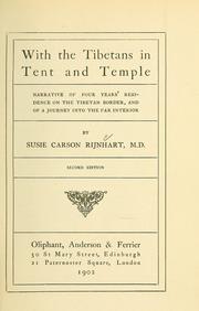 Cover of: With the Tibetans in tent and temple by Susie Carson Rijnhart