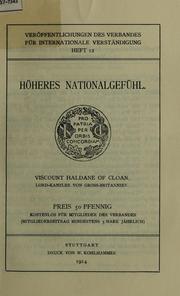 Cover of: Hoheres Nationalgefuhl by Richard Burdon Viscount Haldane of Cloan