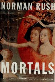 Cover of: Mortals by Norman Rush