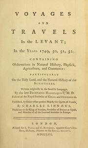 Cover of: Voyages and travels in the Levant in the years 1749, 50, 51, 52. by Hasselquist, Fredrik