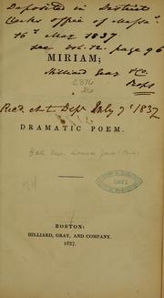 Cover of: Miriam: a dramatic poem.