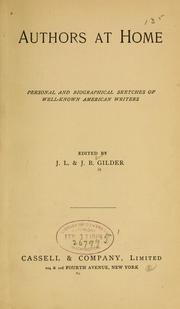 Cover of: Authors at home: personal and bioraphical sketches of well-known American writers