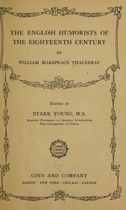 Cover of: The English humorists of the eighteenth century by William Makepeace Thackeray