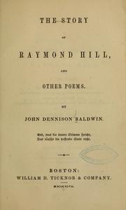 Cover of: The story of Raymond Hill: and other poems.