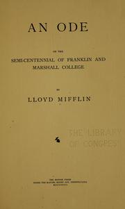 Cover of: An ode on the semi-centennial of Franklin and Marshall college by Lloyd Mifflin