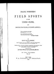 Cover of: Frank Forester's field sports of the United States and British provinces of North America