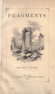 Cover of: Fragments by Moses Owen