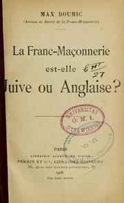 Cover of: La franc-maçonnerie est-elle juive ou anglaise?