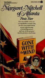 Cover of: Margaret Mitchell of Atlanta by Finis Farr