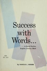 Cover of: Help yourself to success with words by Harold L. Herber