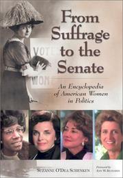 Cover of: From Suffrage to the Senate: An Encyclopedia of American Women in Politics (2 Volumes)