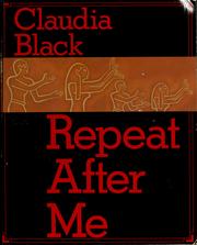 Cover of: Repeat after me by Claudia Black