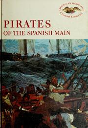 Cover of: Pirates of the Spanish main | 