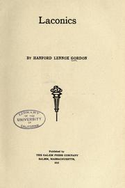 Cover of: Laconics by Hanford Lennox Gordon, Hanford Lennox Gordon