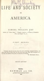 Cover of: Life and society in America. by Samuel Phillips Day, Samuel Phillips Day