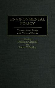 Cover of: Environmental policy by edited by Lynton K. Caldwell and Robert V. Bartlett.