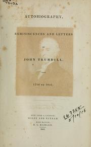 Cover of: Autobiography, reminiscences and letters from 1756 to 1841