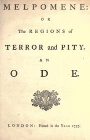 Cover of: Melpomene: or, The regions of terror and pity. An ode.