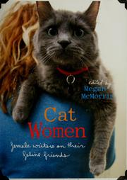 Cover of: Cat women: female writers on their feline friends