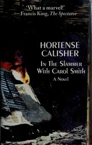 Cover of: In the slammer with Carol Smith: a novel