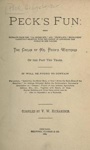 Cover of: Peck's fun: being extracts from ... the cream of Mr. Peck's writings of the past ten years ...