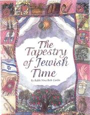 Cover of: The Tapestry of Jewish Time: A Spiritual Guide to Holidays and Life-Cycle Events