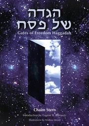 Cover of: [Hagadah shel Pesaḥ] = by [edited] by Chaim Stern ; illustrations by Andrea Meyer ; introduction by Eugene B. Borowitz.
