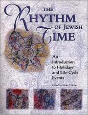 Cover of: The rhythm of Jewish time by edited by Vicki L. Weber.