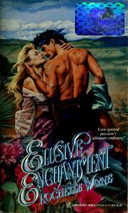 Cover of: Elusive Enchantment by Rochelle Wayne