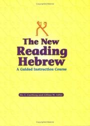 Cover of: The new reading Hebrew: a guided instruction course