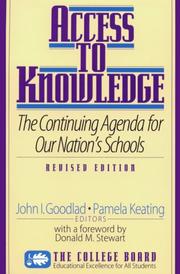 Cover of: Access to knowledge: the continuing agenda for our nation's schools
