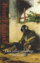 Cover of: Den oövervinnerlige by Peter Englund